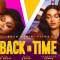 BACK IN TIME – NOLLYWOOD MOVIE REVIEW