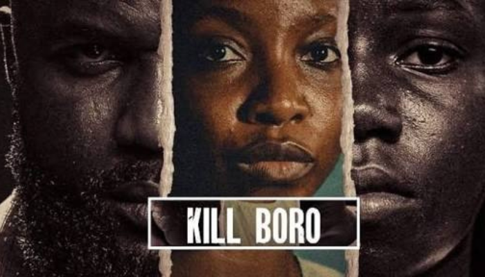 Kill Boro - Netflix Nollywood Movie Review
