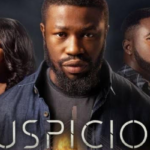 Suspicion - Nollywood Movie Review