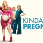 Kinda Pregnant - Hollywood Movie Review