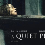 A Quiet Place - Hollywood Movie Review