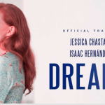 DREAMS - Hollywood Movie Review
