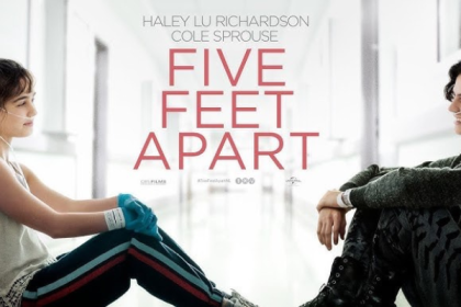 Five Feet Apart - Hollywood Romance Movie Review