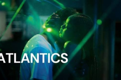 ATLANTICS - HOLLYWOOD MOVIE REVIEW