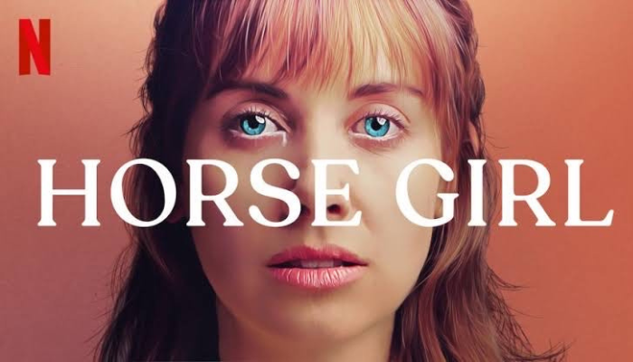 HORSE GIRL - HOLLYWOOD MOVIE REVIEW