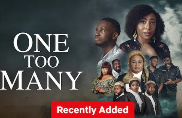 ONE TOO MANY - NOLLYWOOD MOVIE REVIEW