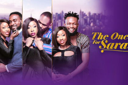 THE ONE FOR SARAH - NOLLYWOOD MOVIE REVIEW