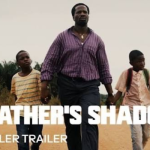 MY FATHER’S SHADOW - NOLLYWOOD MOVIE REVIEW