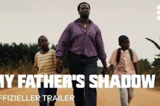 MY FATHER’S SHADOW - NOLLYWOOD MOVIE REVIEW