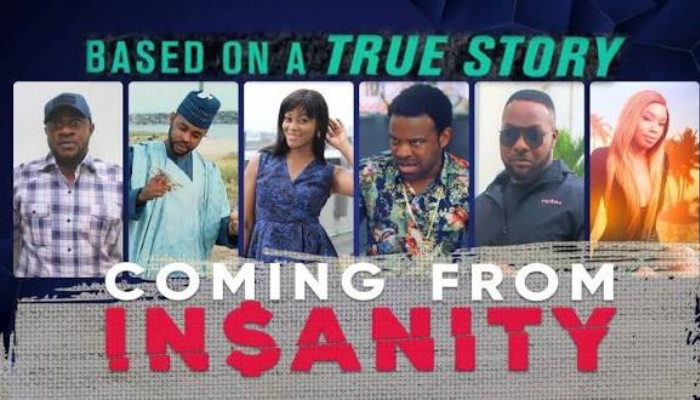 COMING FROM INSANITY - NOLLYWOOD MOVIE REVIEW
