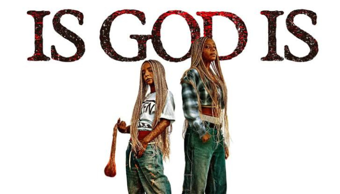 IS GOD IS - HOLLYWOOD MOVIE REVIEW