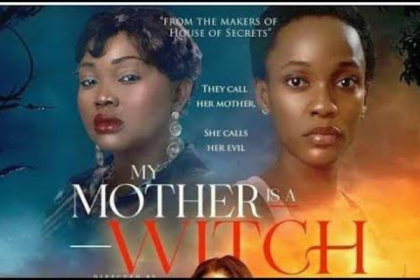 MY MOTHER IS A WITCH-NOLLYWOOD MOVIE REVIEW