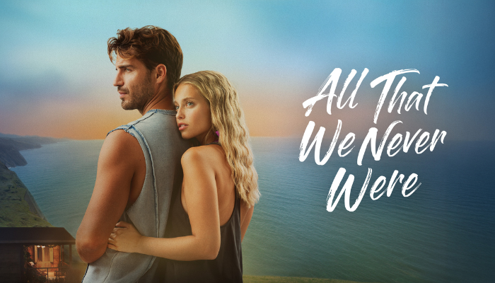ALL THAT WE NEVER WERE-HOLLYWOOD MOVIE REVIEW