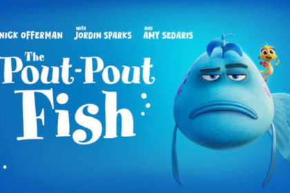 THE POUT-POUT FISH-ANIMATED MOVIE REVIE